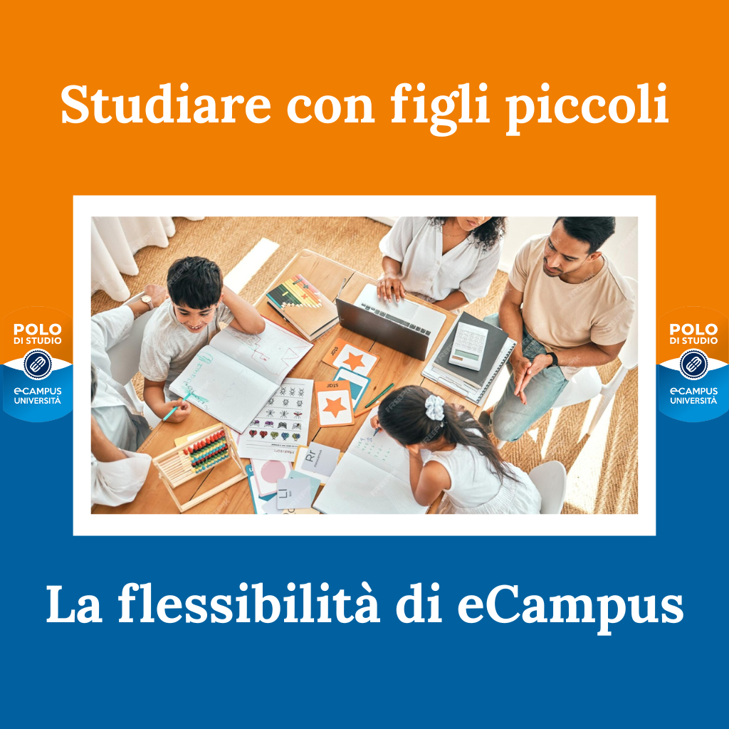 Studiare con figli piccoli: la flessibilità di eCampus