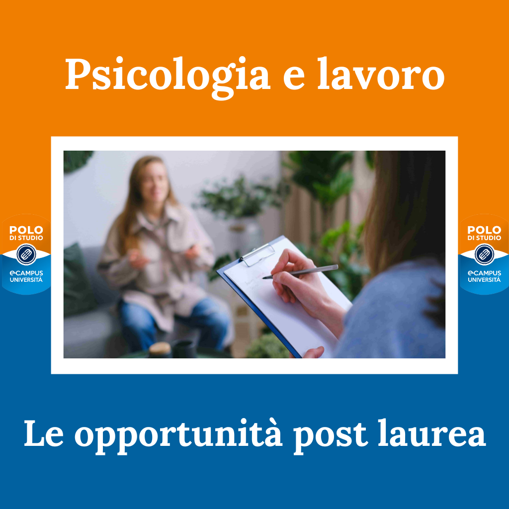 Psicologia e lavoro: opportunità post laurea