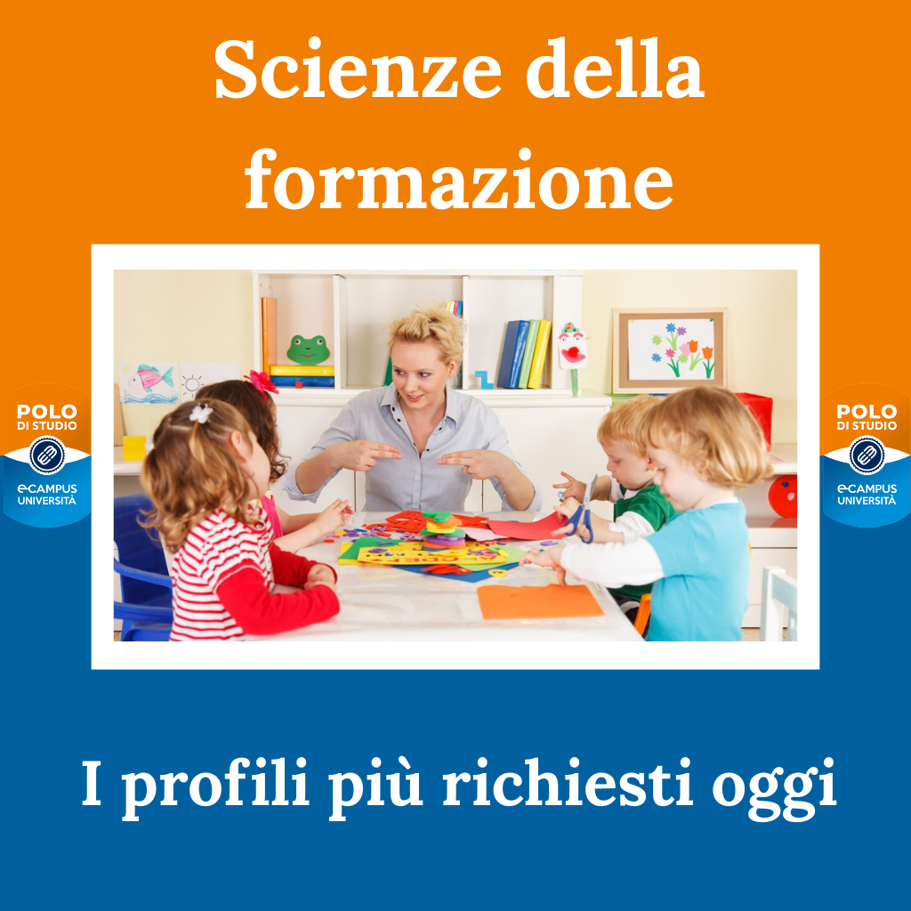 Scienze della formazione: i profili più richiesti oggi