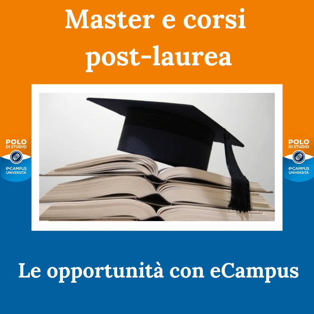 Master e corsi post-laurea le opportunità con eCampus